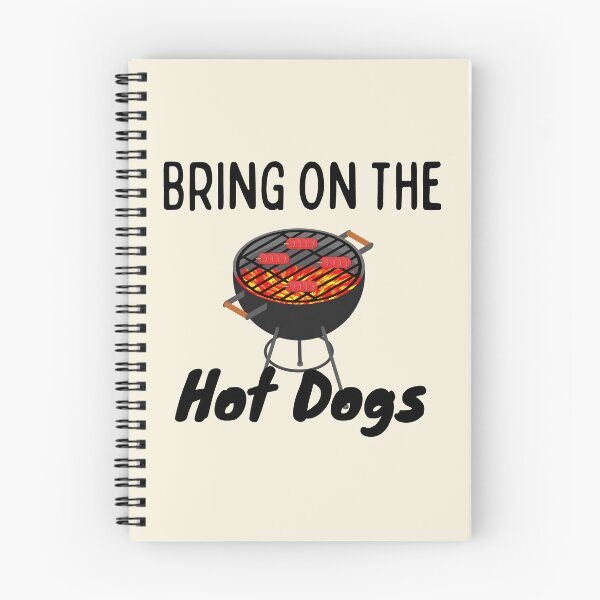 Item preview, Bring on the Hot Dogs - Grilling designed and sold by SilkenDove.