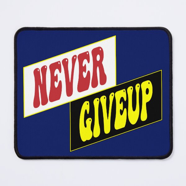 Item preview, Never give up, Motivational quotes, positive words and inspirational sayings for encouraging to do the best in your life. designed and sold by Quotesgallery.