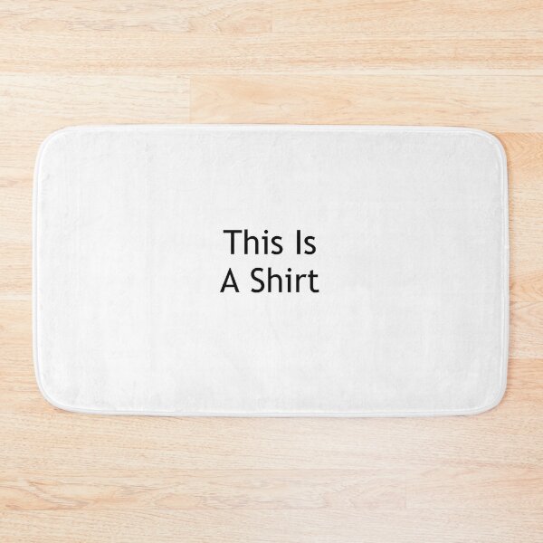 Item preview, This Is A Shirt designed and sold by Grant-Works.