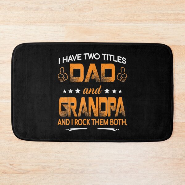 Item preview, I Have Two Titles Dad And Grandpa Happy Father's Day  designed and sold by wendyy88.