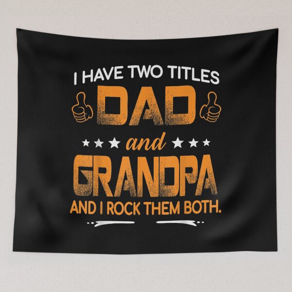 Item preview, I Have Two Titles Dad And Grandpa Happy Father's Day  designed and sold by wendyy88.