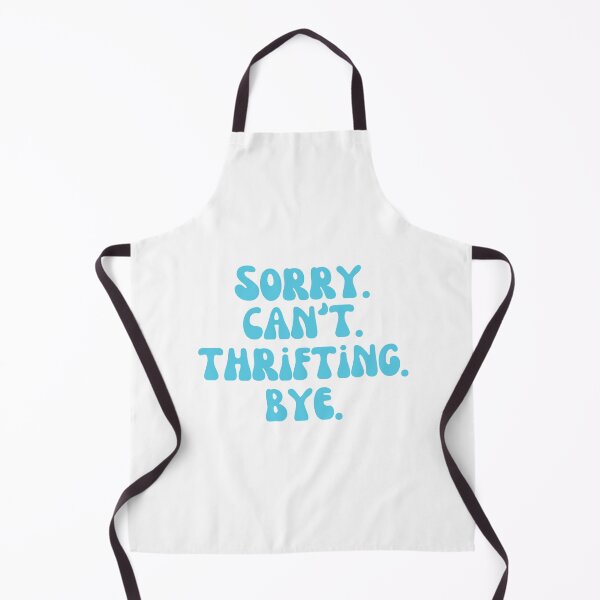 Item preview, Funny Thrifting For Men And Women, Blue designed and sold by brookemiller801.