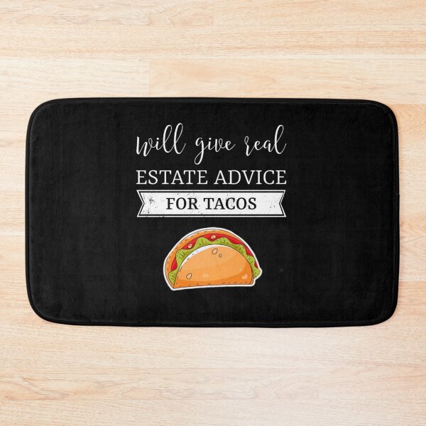 Item preview, Will give real estate advice for tacos. designed and sold by Umiska.