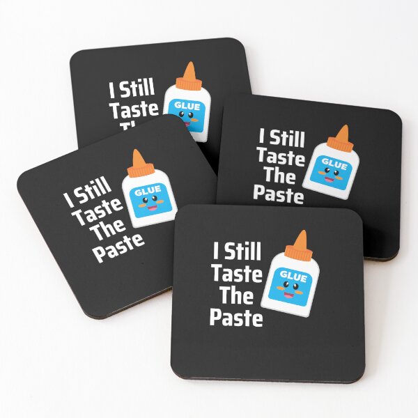 Item preview, I Still Taste The Paste designed and sold by Peter Stawicki.