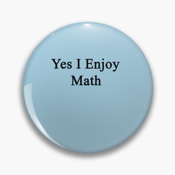 Item preview, Yes I Enjoy Math Sticker designed and sold by OguzhanYazici.