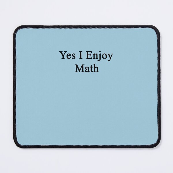 Item preview, Yes I Enjoy Math Sticker designed and sold by OguzhanYazici.