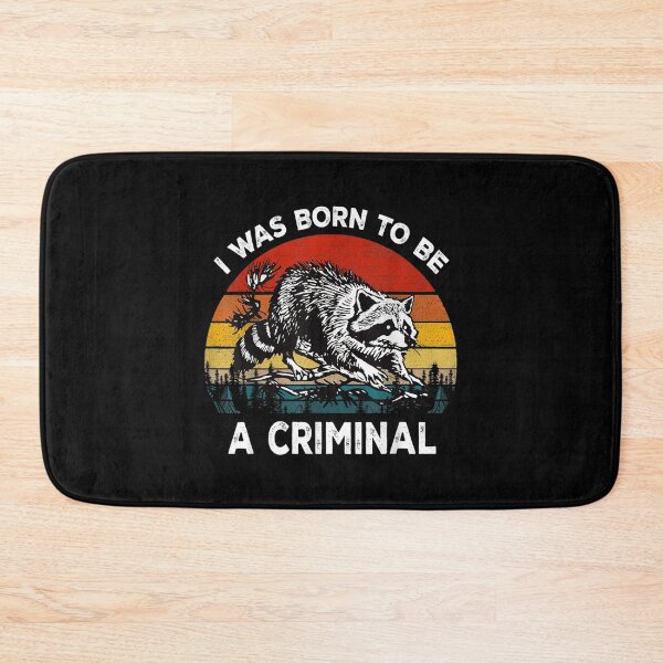 Item preview, Fun Raccoon I Was Born To Be A Criminal Vintage Retro Style  designed and sold by wendyy88.