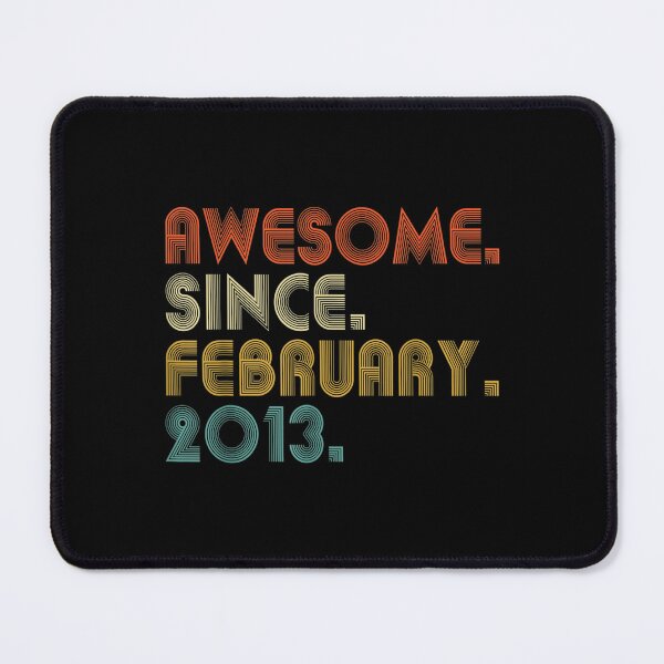 Item preview, 9 Years Old Awesome Since February 2013 9th Birthday Gifts  designed and sold by aprilsav.