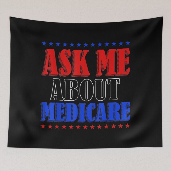 Item preview, Ask Me About Medicare Insurance Agent Broker Sales Marketing  designed and sold by aprilsav.