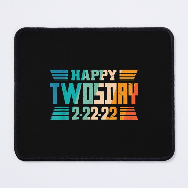 Item preview, Happy Twosday 2022 Numerological Design designed and sold by aprilsav.