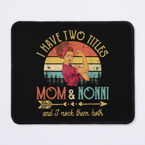 Item preview, I Have Two Titles Mom And Nonni Women Vintage Decor Grandma designed and sold by wendyy88.