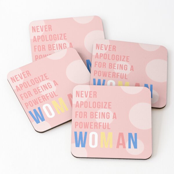 Item preview, Never apologize for being a powerful woman  designed and sold by The boys.