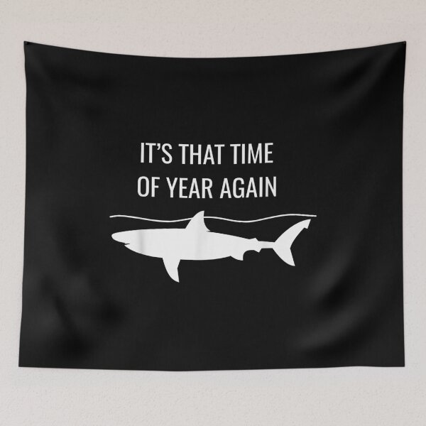 Item preview, It's That Time Of Year Again Graphic Shark Tv Event  designed and sold by aprilsav.