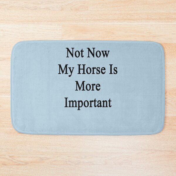 Item preview, Not Now My Horse Is More Important  Sticker designed and sold by Maximmidt.