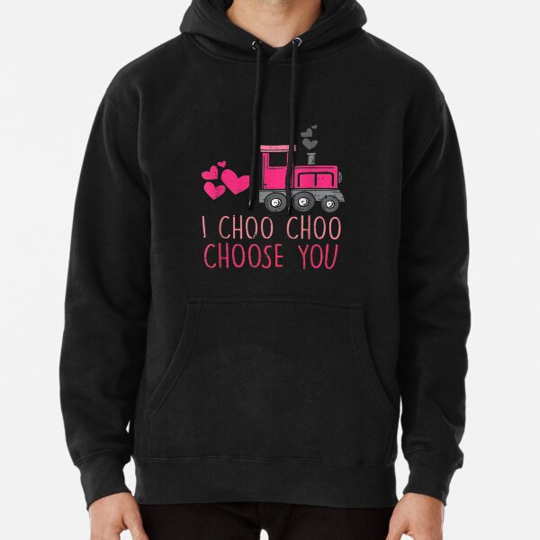 Valentines Day Train Toddler Boys Kid I Choo Choo Choose You Pullover Hoodie