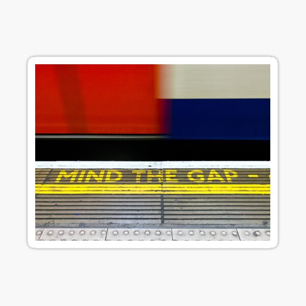 Mind the Gap - London UK Sticker