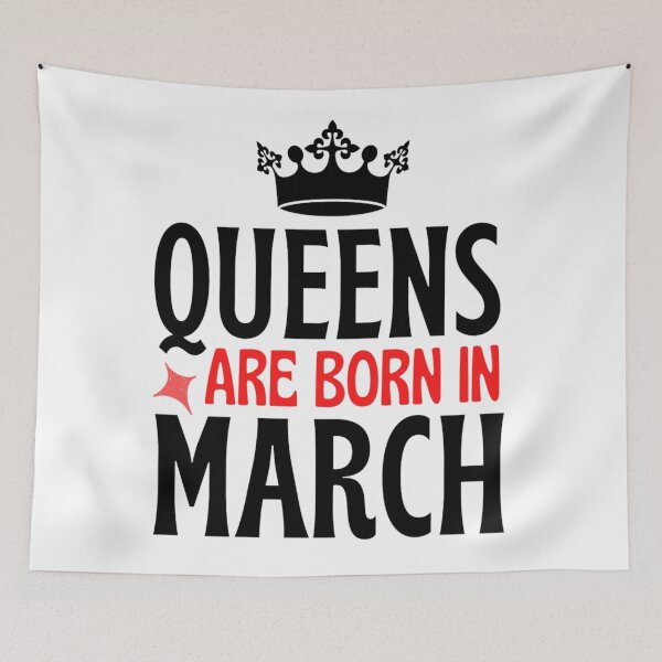 Item preview,  Queens Are Born In March | March Birthday Quotes | Funny Birthday Quotes  designed and sold by chetan786.