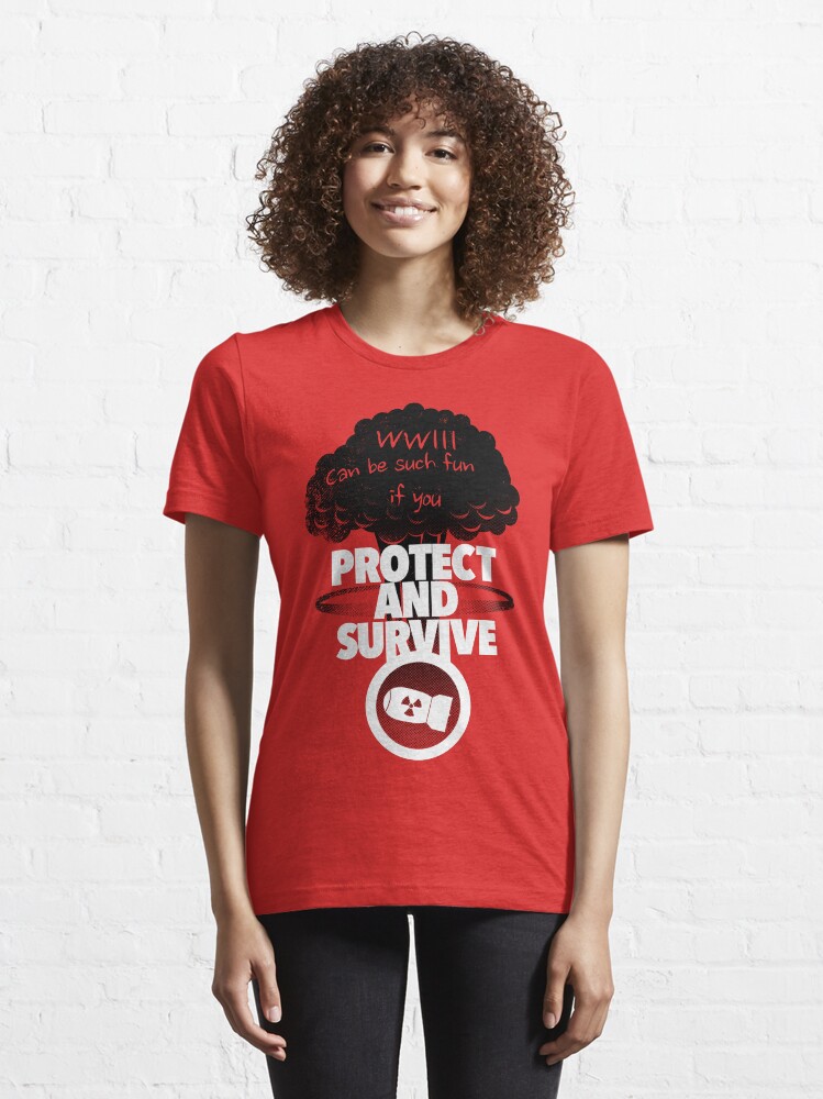 "Protect and Survive" Tshirt by m1a2 Redbubble