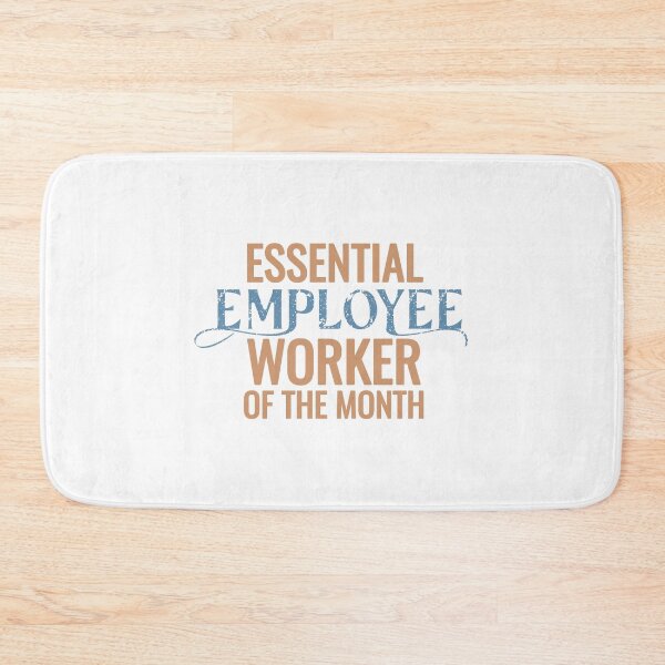 Item preview, Essential Employee Worker of The Month designed and sold by 397HOUSE Your happy time.