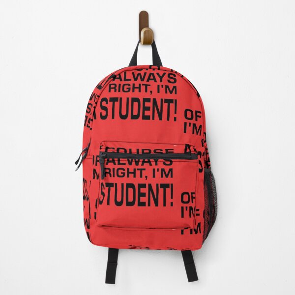 Item preview, OF COURSE I'M ALWAYS RIGHT, I'M A STUDENT! Tshirt, mugs designed and sold by DoubleDSD.