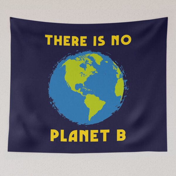 Item preview, There Is No Planet B designed and sold by HappySchnapper.