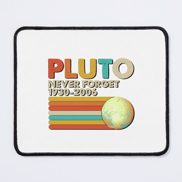 Item preview, Never Forget Pluto Retro Style designed and sold by Snick24.