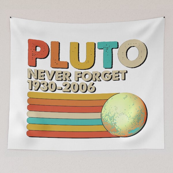 Item preview, Never Forget Pluto Retro Style designed and sold by Snick24.