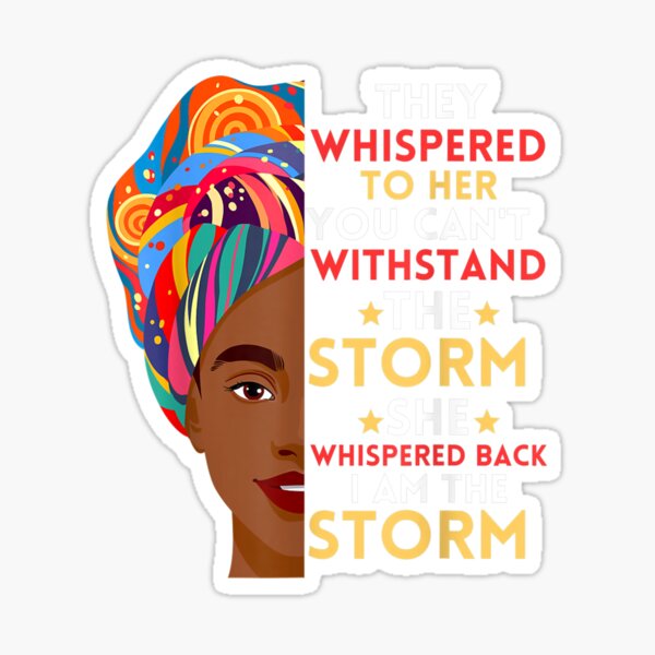 Aperçu de l'œuvre Histoire des Noirs Femme Africaine Afro Américain I Am The Storm créée et vendue par brita797.