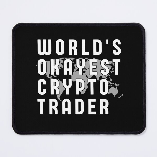 Item preview, Worlds Okayest Crypto Trader (Cryptocurrency Trader Gift) designed and sold by i-longmanshop.