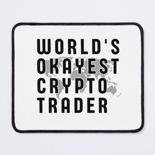 Item preview, Worlds Okayest Crypto Trader (Cryptocurrency Trader Gift) designed and sold by i-longmanshop.