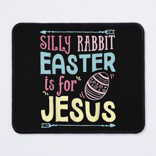 Item preview, Silly Rabbit Easter Is For Jesus Boys Girls Funny Christian designed and sold by brita797.