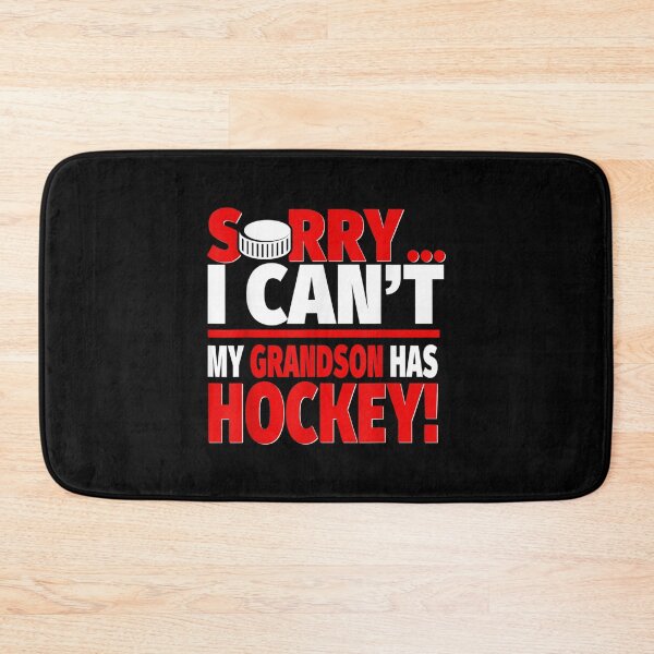 Item preview, Sorry My Grandson Has Hockey Hockey Grandparents  designed and sold by amyadt77.