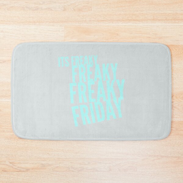Item preview, Its Freaky freaky freaky Friday designed and sold by CerysClark.