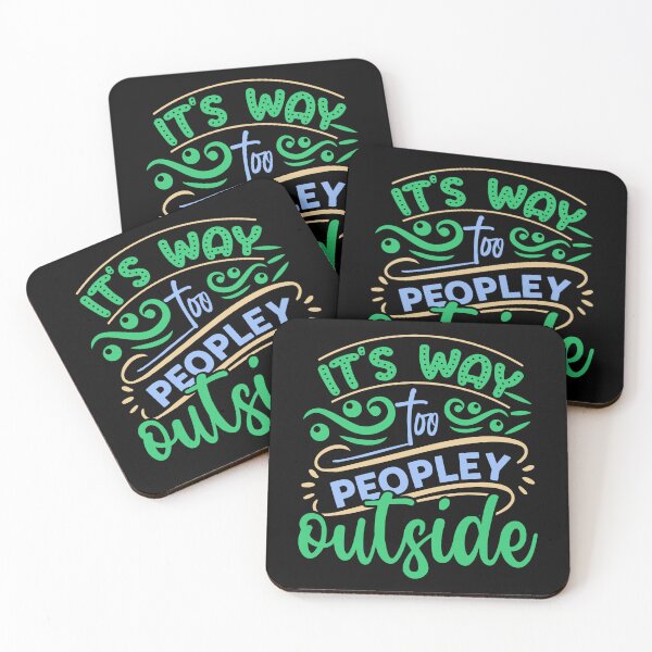 Item preview, It is way too peopley outside... I just wanna stay home... designed and sold by Orianah.