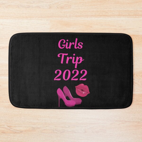 Item preview, Girls Trip 2022 Travel Funny Design  designed and sold by BhavyaBathla.