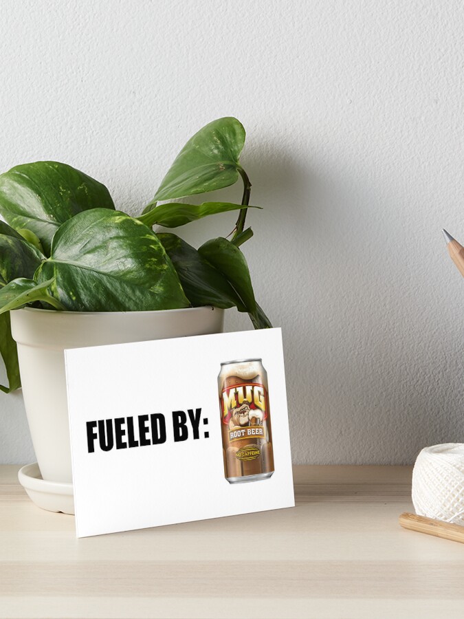 Fueled By MUG root beer Art Board Print for Sale by Ugly Bugs