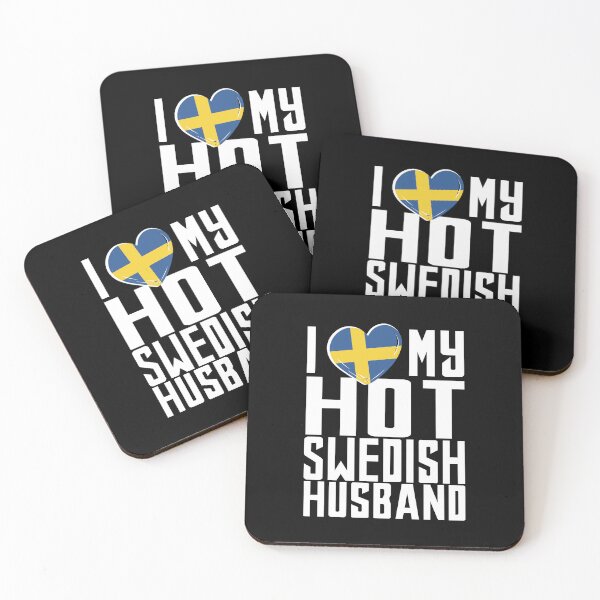 Item preview, i love my hot Swedish husband. designed and sold by elmanchour.