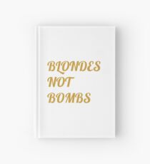 Flight of the Conchords Blondes Not Bombs Hardcover Journal