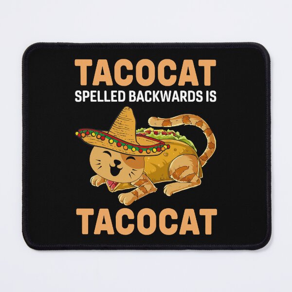 Item preview, Funny Tacocat Spelled Backward Is Tacocat Cinco De Mayo designed and sold by AniyahDuBuque.