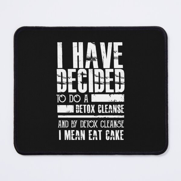 Item preview, Detox Cleanse I Mean Eat Beef Funny Food Saying designed and sold by ThongHongss.