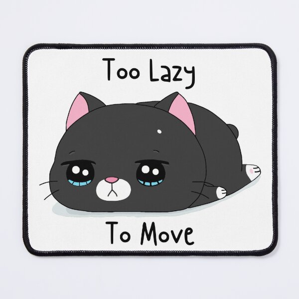 Item preview, Too Lazy To Move Cute Black Cat designed and sold by quinellie.