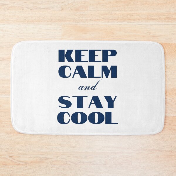 Item preview, Keep Calm and Stay Cool designed and sold by YourMinimalist-.