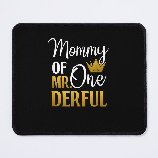 Item preview, Mommy Of Mr Onederful 1st Birthday Mother's Day First Mom designed and sold by DecarloCharact.