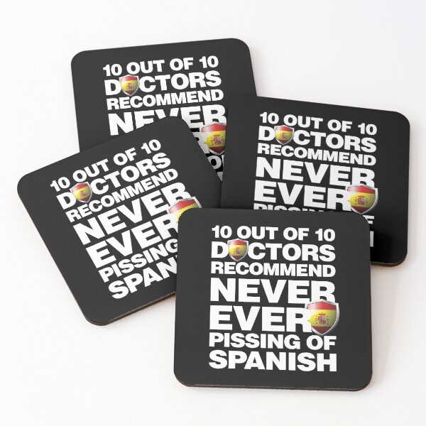 Item preview, 10 out of 10 Doctors recommend never pissing of Spanish designed and sold by elhefe.