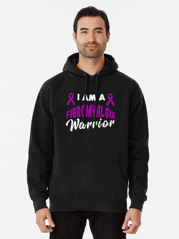 Discover I Am A Fibromyalgia Warrior National Fibromyalgia Awareness Day Pullover Hoodie