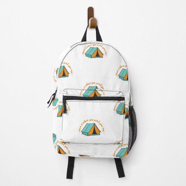 Item preview, Tent Home is where you pitch your tent designed and sold by HAYAJAT.
