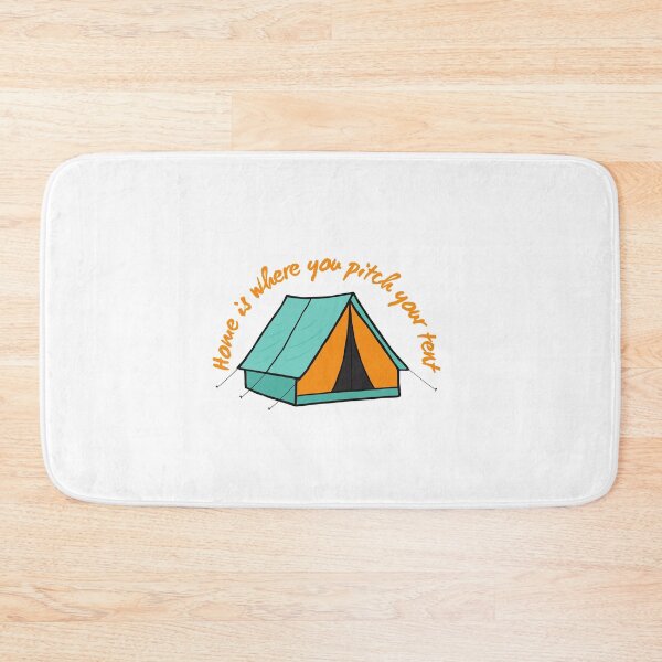Item preview, Tent Home is where you pitch your tent designed and sold by HAYAJAT.