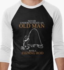Never Underestimate Old Man Fishing Rod Men's Baseball ¾ T-Shirt