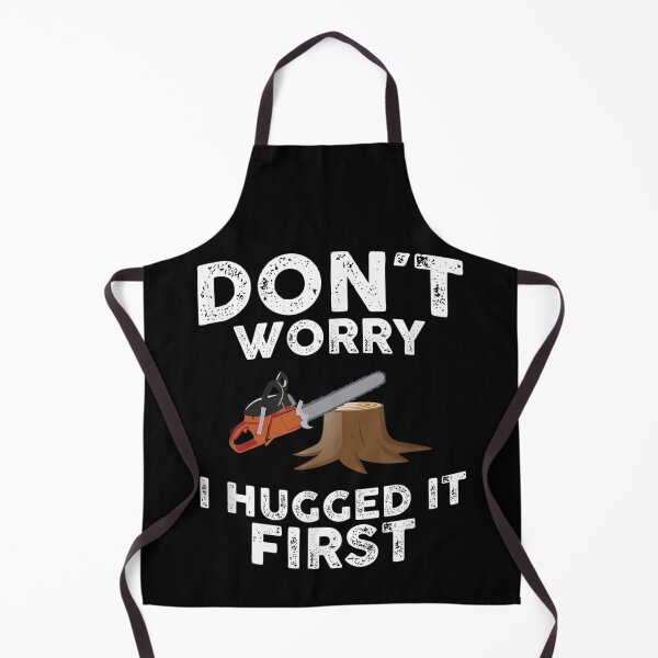 Item preview, Arborist Don't Worry I Hugged it First Tree Saw  designed and sold by zacben.