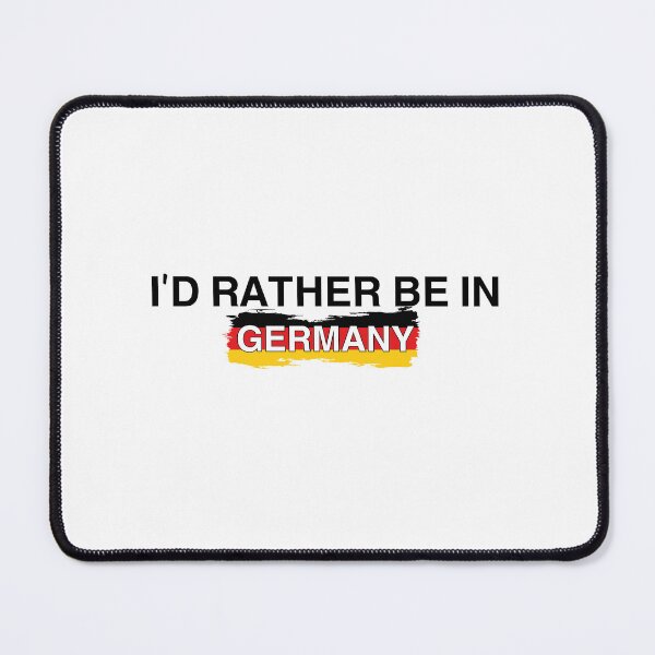 Item preview, Germany Multicolor design I’d Rather Be In Germany designed and sold by Immdesigner.